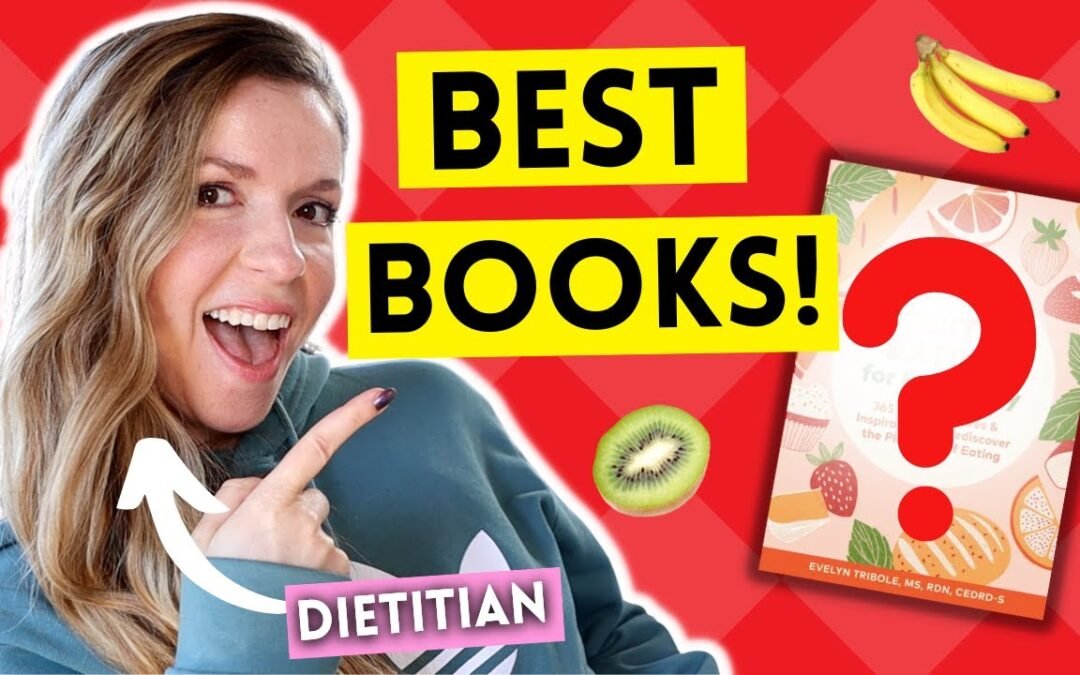 TOP Mindful & Intuitive Eating BOOKS for BEGINNERS | Dietitian's Picks
