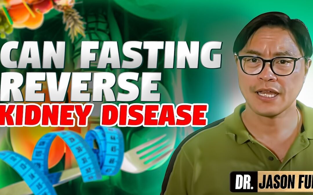Can Fasting Help Reverse Kidney Disease| Chronic Kidney Disease | Jason Fung