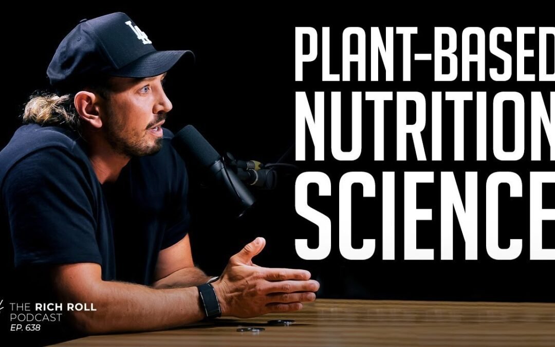 Simon Hill PROVES The Merits of A PLANT-BASED DIET | Rich Roll Podcast