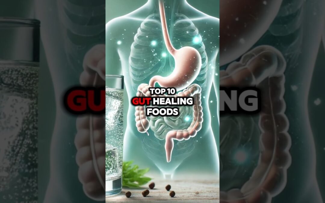 Top 10 Gut-Healing Foods to Improve Digestion and Reduce Bloating! #guthealth #digestivehealth