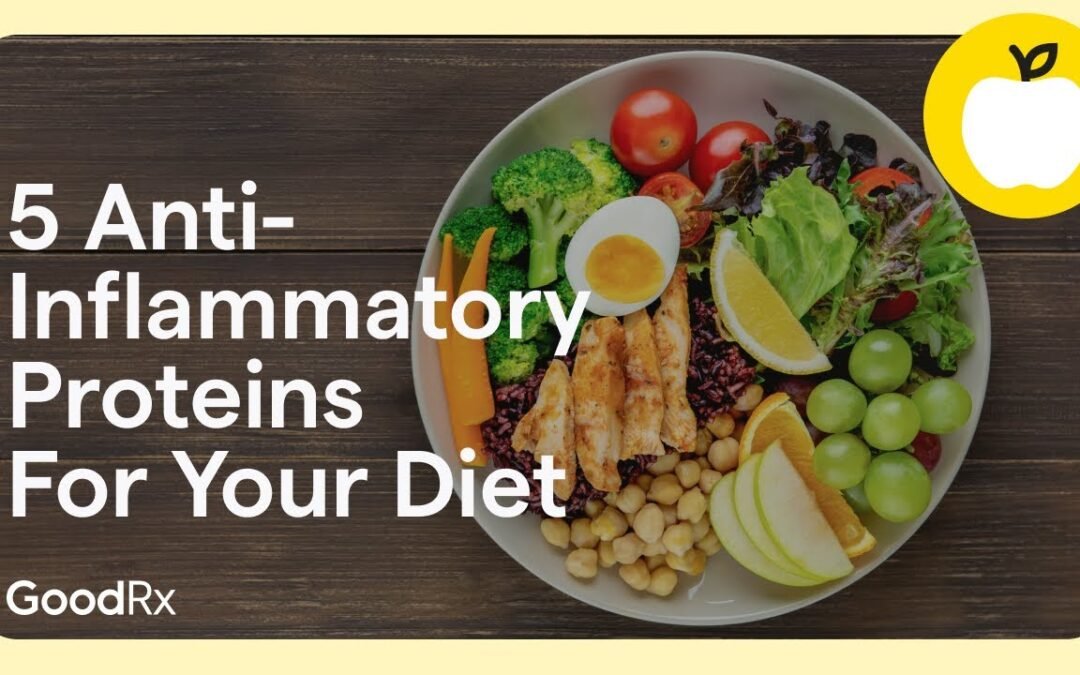 5 Protein Options for an Anti-Inflammatory Diet | GoodRx