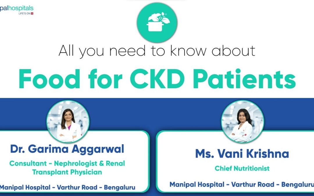 Food for Chronic Kidney Disease Patients | Manipal Hospital Varthur Road