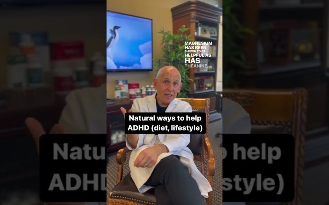 Natural Ways to Help ADHD | Dr. Daniel Amen