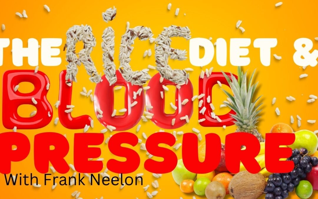 The Rice Diet: A Revolutionary Approach to Healing Chronic Disease