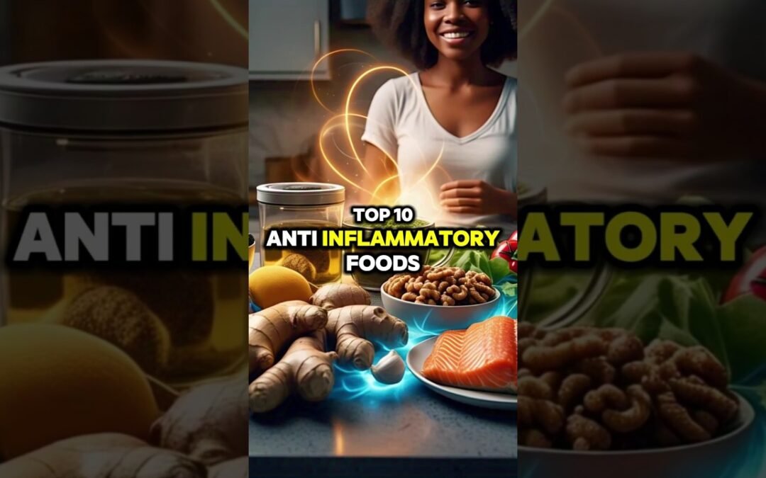 Top 10 Anti-Inflammatory Foods to Reduce Chronic Inflammation Naturally! #healthtips