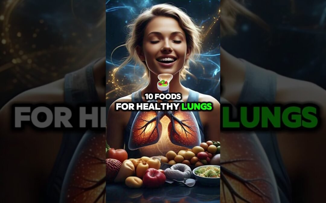 10 Best Foods for Healthy Lungs & Easier Breathing! #health #wellness