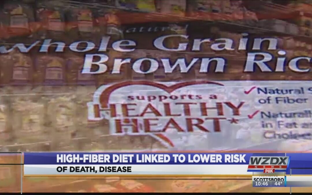 High fiber diets lower risks of chronic disease
