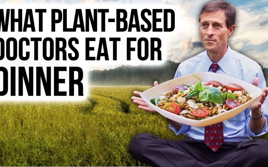 WHAT I EAT FOR DINNER: Dr. Barnard & Other Plant-Based Doctors