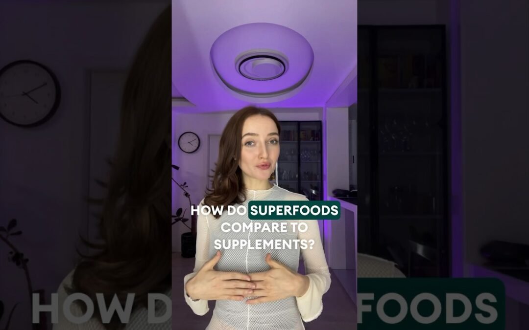 How #superfoods compare to #supplements ?