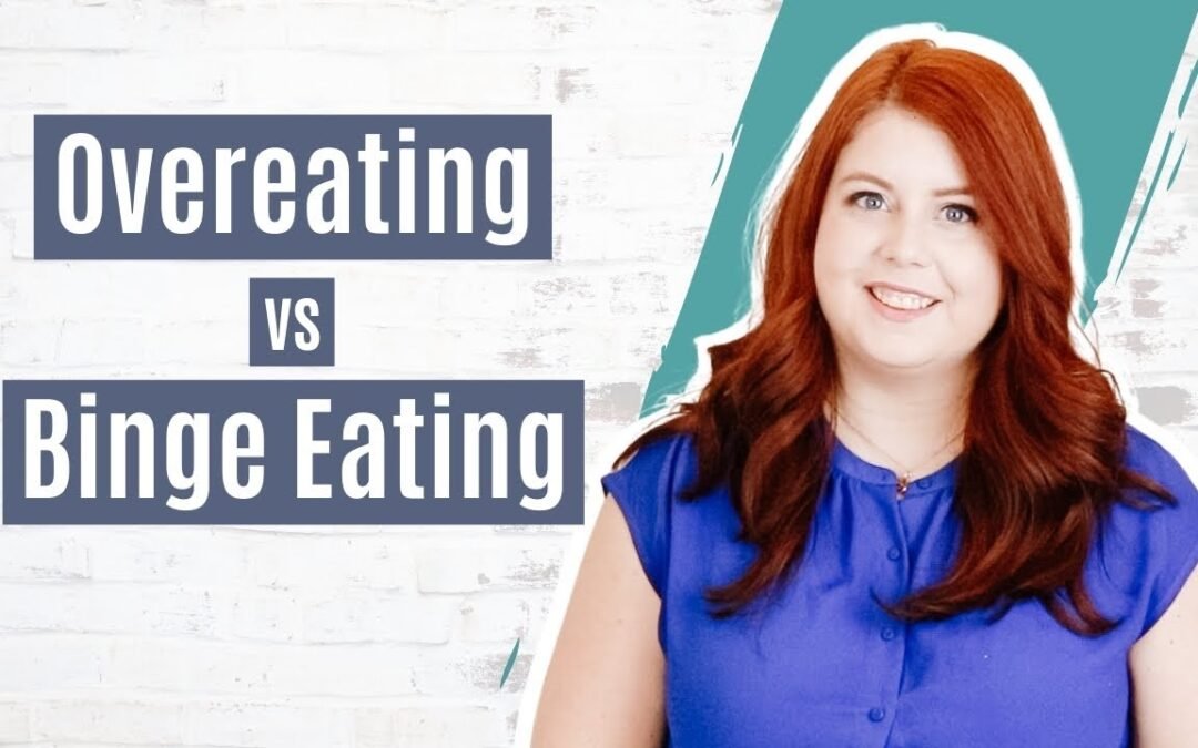 Overeating vs Binge Eating | What's the Difference??