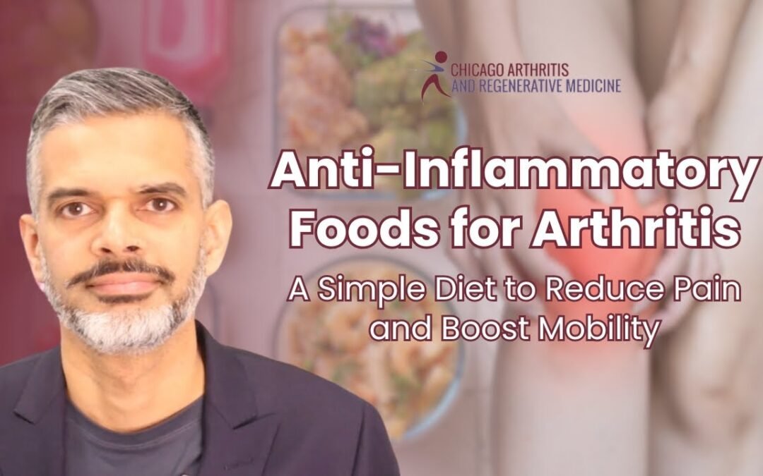 Anti-Inflammatory Foods for Arthritis: A Simple Diet to Reduce Pain and Boost Mobility