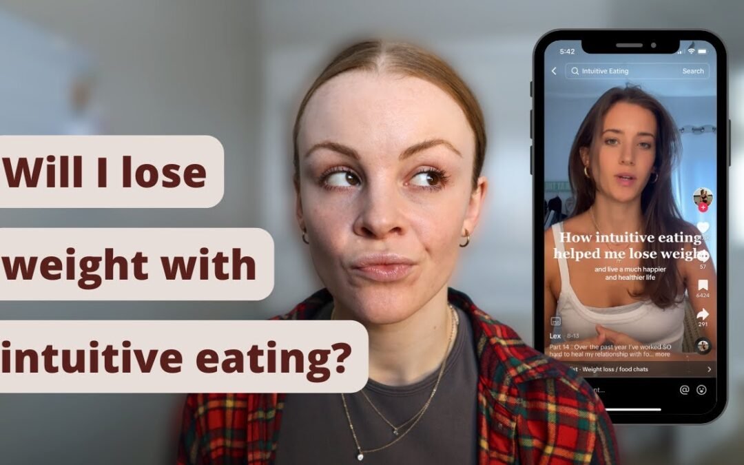 Will I Lose Weight With Intuitive Eating? Here's What Happens to Your Weight When You Stop Dieting