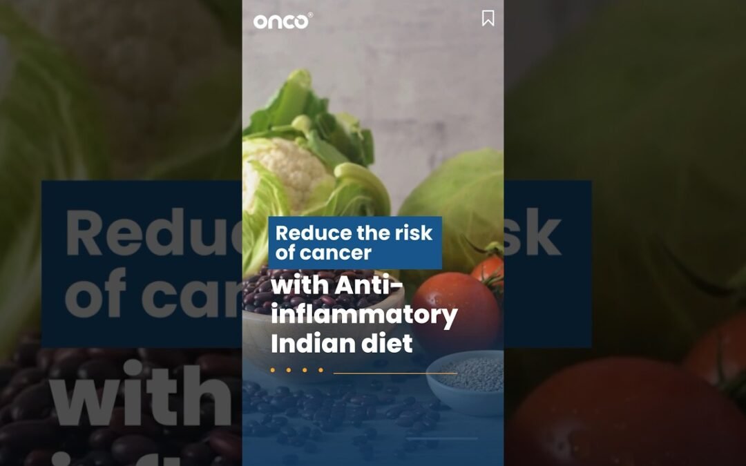 An anti-inflammatory diet reduces the risk of cancer. Know how. #fightcancerwithonco