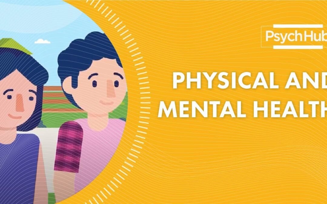 Physical and Mental Health