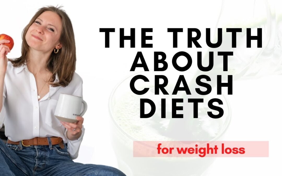 The Truth About Crash Diets for Weight Loss