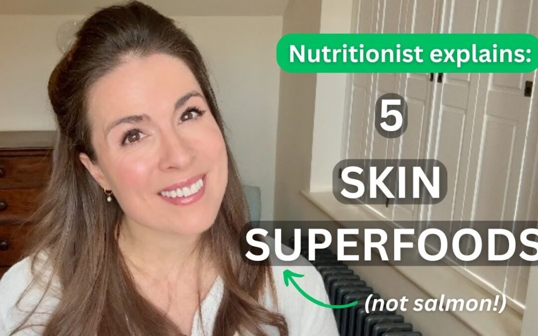 Top 5 Superfoods for Skin Health (That You’re Probably Overlooking) | Evidence-Based