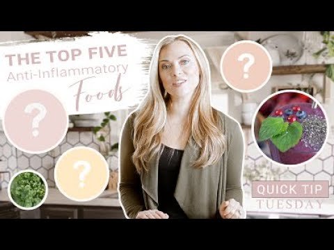 Top 5 Anti Inflammatory Foods