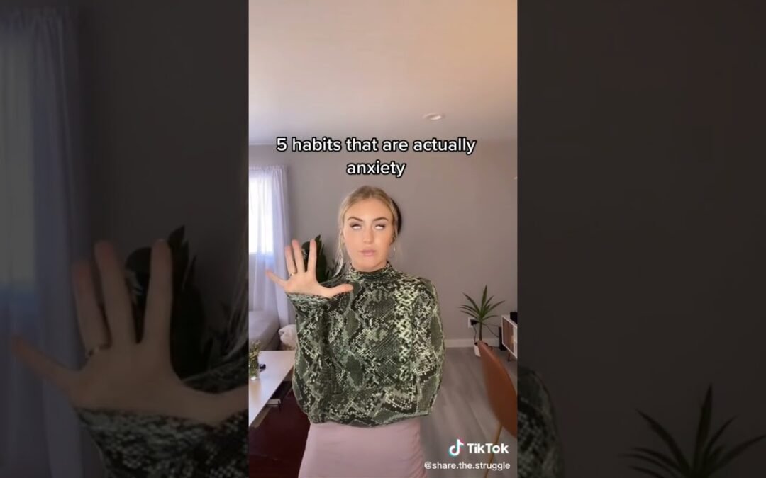 5 habits that are actually anxiety. asmr, depression, Mental health, wellness, wellbeing, adhd