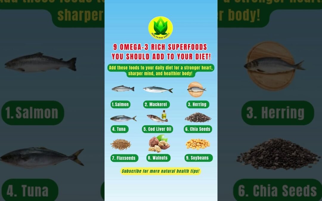 9 Omega 3 rich Superfoods You Should Add to Your Diet!