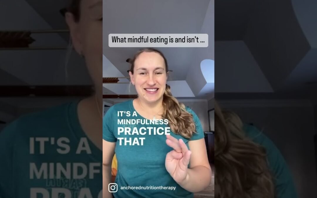What mindful eating is and isn’t #mindfuleating